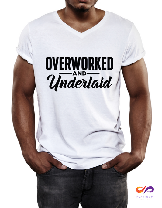 OVERWORKED