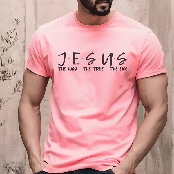 JESUS THE WAY. THE TRUTH. THE LIFE